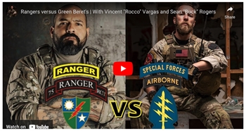 Rangers versus Green Beret's | With Vincent "Rocco" Vargas and Sean "Buck" Rogers